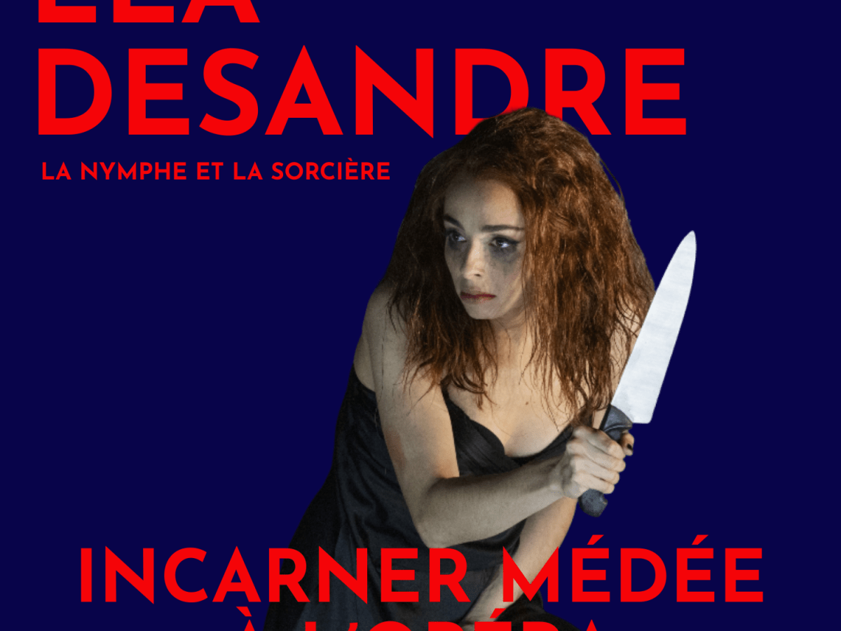 Lea Desandre : incarner Médée à l&rsquo;Opéra de&nbsp;Paris
