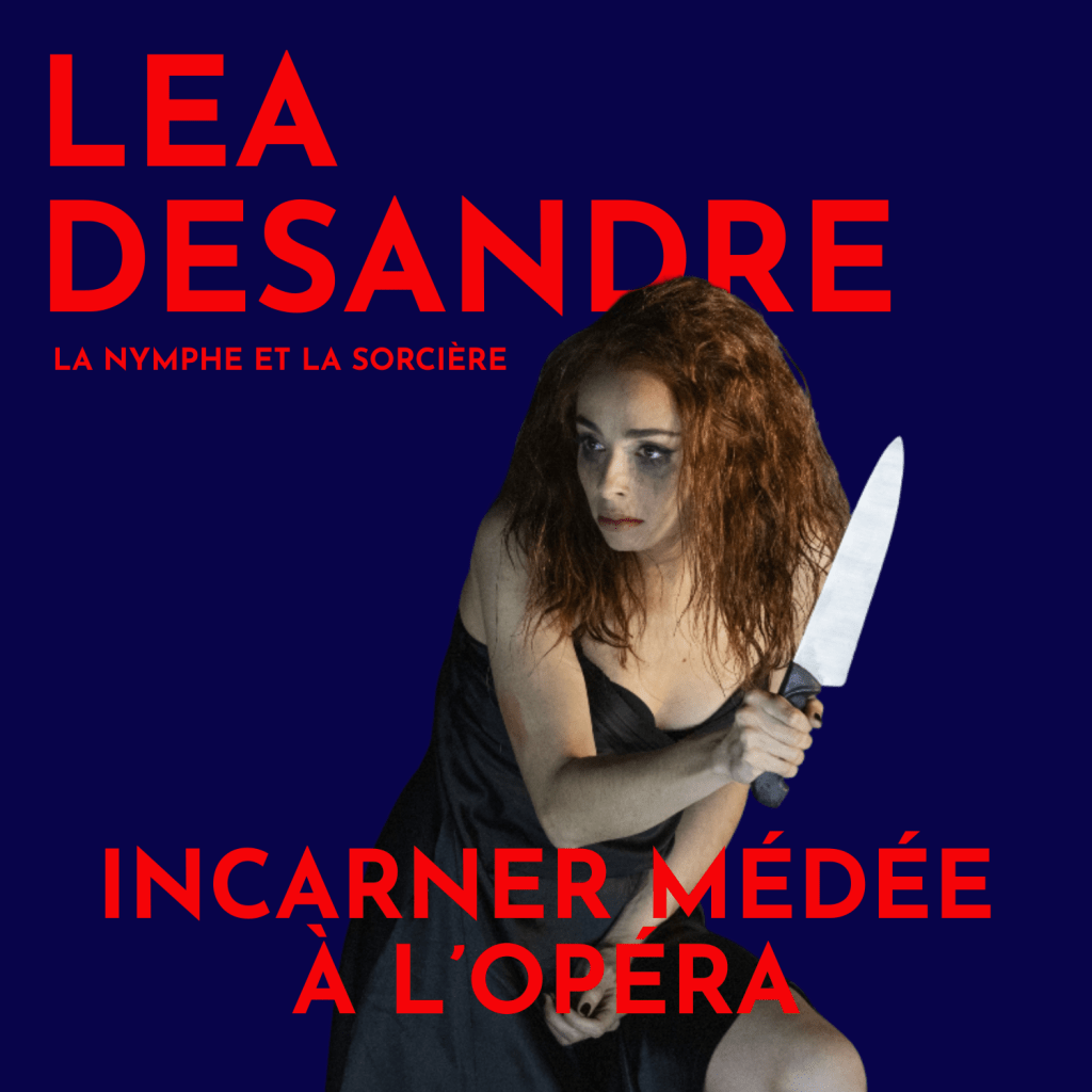 Lea Desandre : incarner Médée à l&rsquo;Opéra de&nbsp;Paris