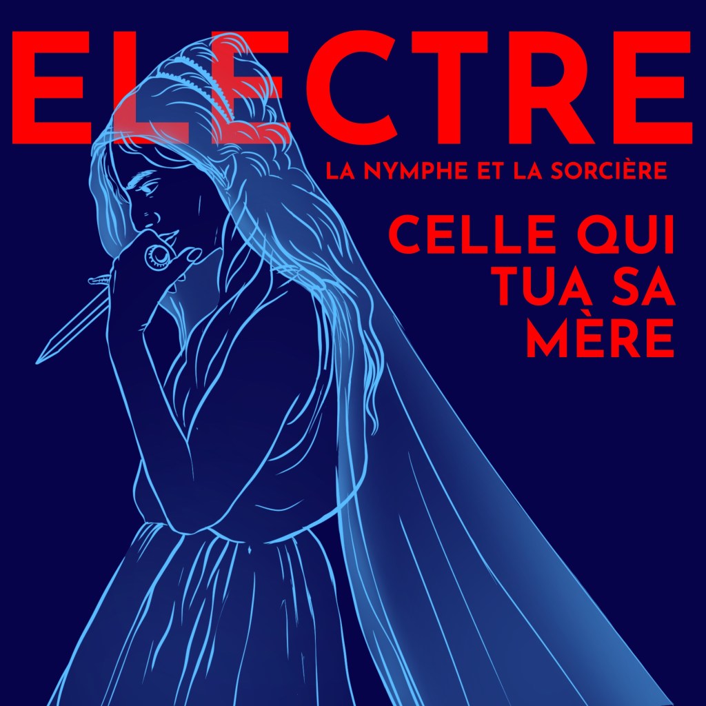 Electre, celle qui tua sa&nbsp;mère