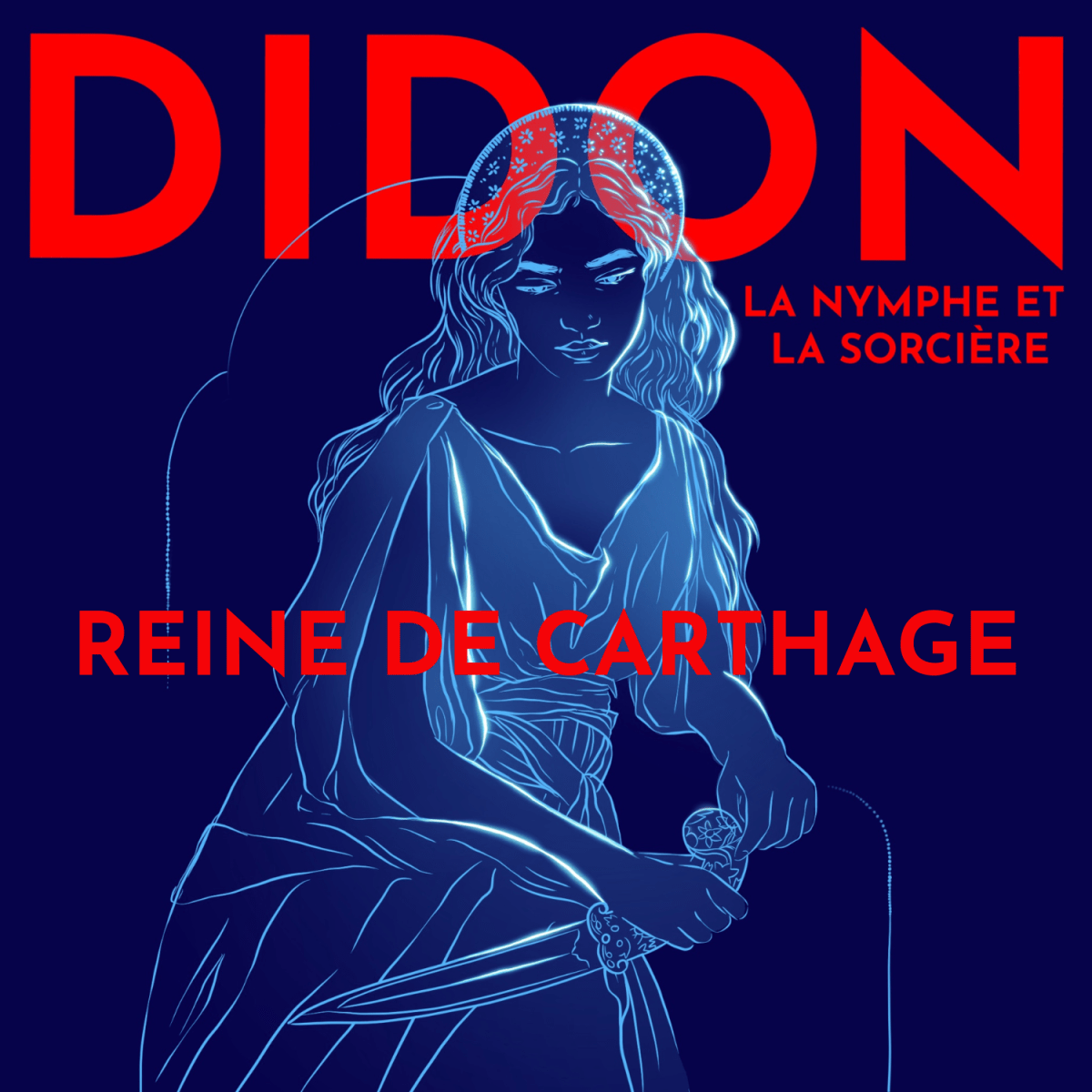 Didon, reine fondatrice de&nbsp;Carthage